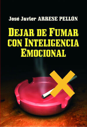 DEJAR DE FUMAR CON INTELIGENCIA EMOCIONA