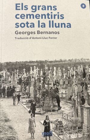 GRANS CEMENTIRIS SOTA LA LLUNA