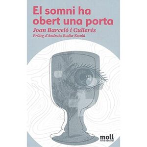 EL SOMNI HA OBERT UNA PORTA