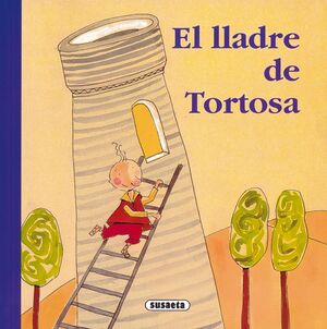 EL LLADRE DE TORTOSA