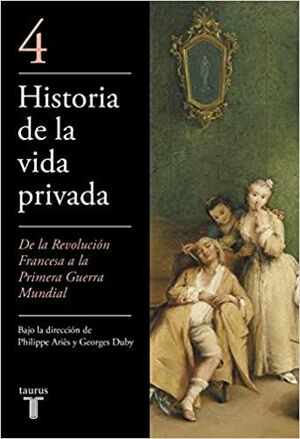 HISTORIA DE LA VIDA PRIVADA IV - (2017)