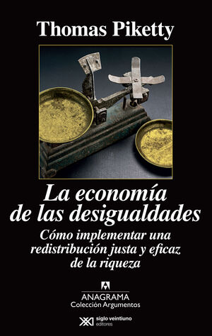 ECONOMÍA DE LAS DESIGUALDADES, LA