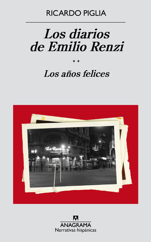 LOS DIARIOS DE EMILIO RENZI (II)