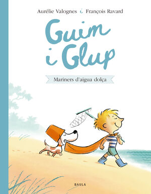 GUIM I GLUP 2. MARINERS D'AIGUA DOLÇA