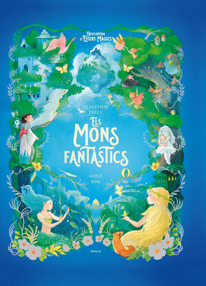 ELS MONS FANTÀSTICS