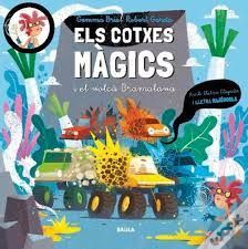 ELS COTXES MÀGICS I EL VOLCÀ BRAMALAVA