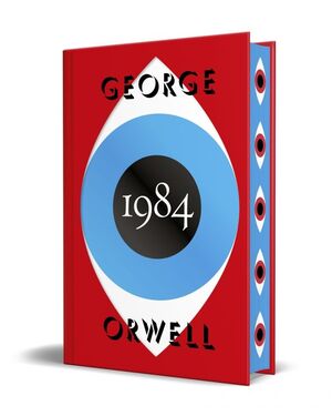 1984 (EDICIÓN DEFINITIVA AVALADA POR THE ORWELL ESTATE) (EDICIÓN ESPECIAL LIMITA