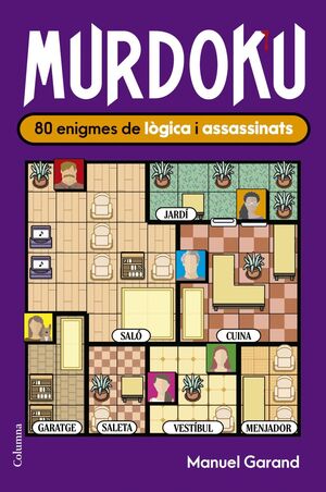 MURDOKU: 80 ENIGMES DE LÒGICA I ASSASSINATS