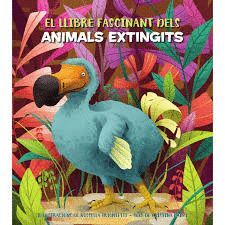 EL FASCINANT LLIBRE DELS ANIMALS EXTINGITS