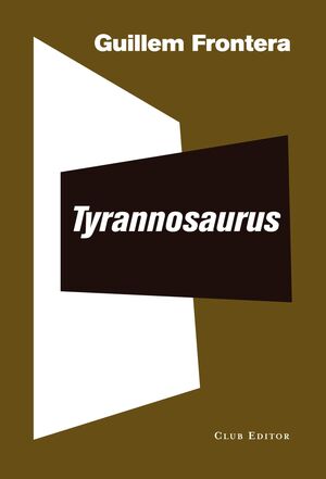 TYRANNOSAURUS