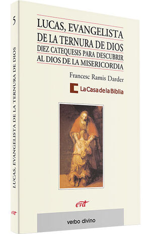 LUCAS, EVANGELISTA DE LA TERNURA DE DIOS