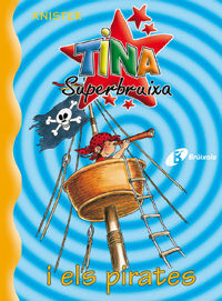 TINA SUPERBRUIXA I ELS PIRATES - 2