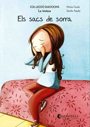 EMOCIONS 4. ELS SACS DE SORRA (LA TRISTESA)