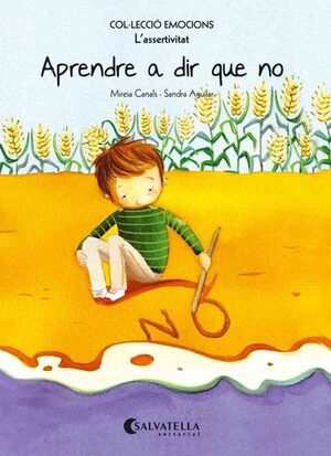 EMOCIONS 7. APRENDRE A DIR QUE NO (L'ASSERTIVITAT)