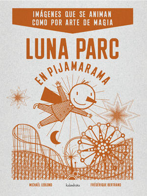 LUNA PARK EN PIJAMARAMA