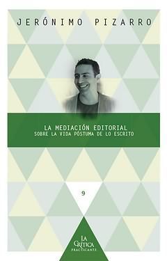 LA MEDIACIÓN EDITORIAL