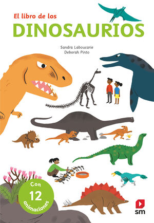 EL LIBRO DE LOS DINOSAURIOS CON - 12 ANIMACIONES