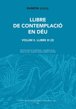 LLIBRE DE CONTEMPLACIÓ EN DÉU. VOLUM II. LLIBRE III (2)