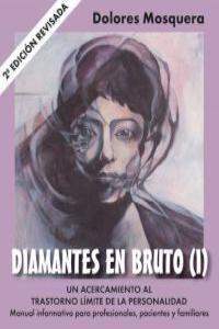 DIAMANTES EN BRUTO (I) SEGUNDA EDICIÓN REVISADA