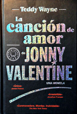 CANCIÓN DE AMOR DE JONNY VALENTINE, LA  *