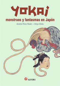 YOKAI MONSTRUOS Y FANTASMAS EN JAPON 6ªED