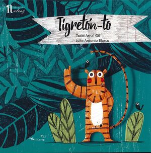 TIGRETÓN-TON