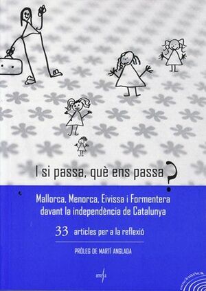 I SI PASSA, QUÈ ENS PASSA?