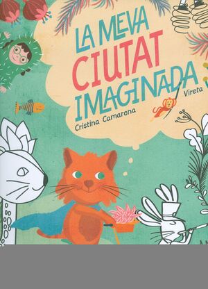 LA MEVA CIUTAT IMAGINADA