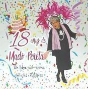 18 ANYS DE MADO PERETA. UN LLIBRE GASTROCOMIC. ART