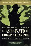 EL ASESINATO DE EDGAR ALLAN POE Y OTROS MISTERIOS LITERARIOS