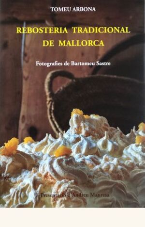 REBOSTERIA TRADICIONAL DE MALLORCA