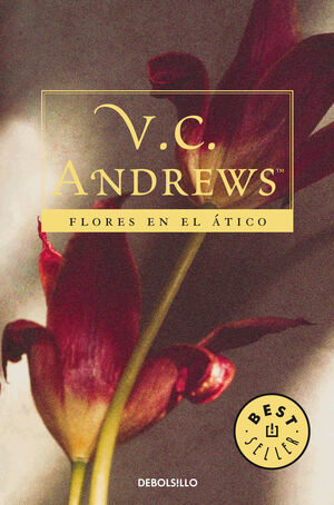 FLORES EN EL ÁTICO (SAGA DOLLANGANGER 1)
