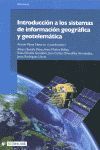 INTRODUCCIÓN A LOS SISTEMAS DE INFORMACIÓN GEOGRÁFICA Y GEOTELEMÁTICA