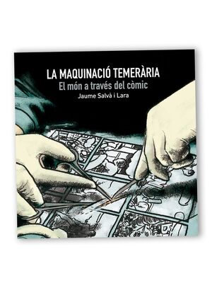 LA MAQUINACIÓ TEMERÀRIA