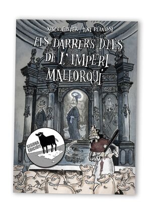 ELS DARRERS DIES DE L'IMPERI MALLORQUI