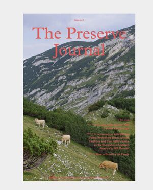 THE PRESERVE JOURNAL #4