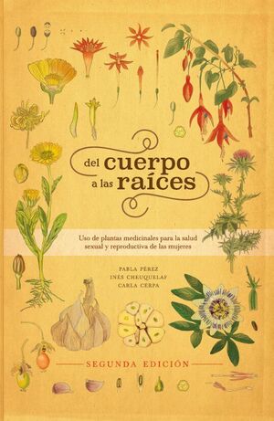DEL CUERPO A LAS RAICES