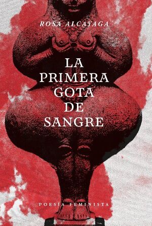 LA PRIMERA GOTA DE SANGRE