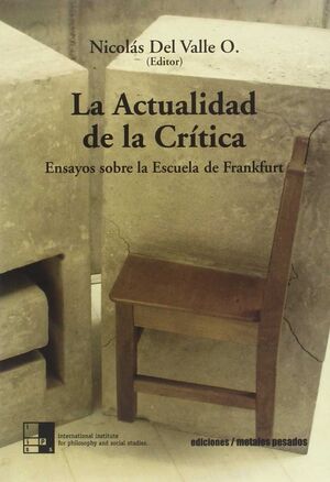 LA ACTUALIDAD DE LA CRÍTICA