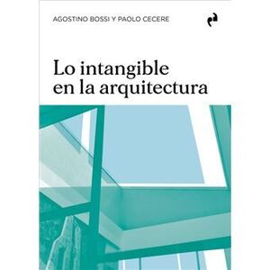 LO INTANGIBLE EN LA ARQUITECTURA