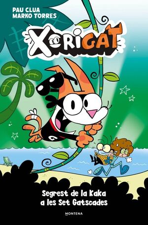 XORIGAT 3 - SEGREST DE LA KAKA A LES SET GATSCADES