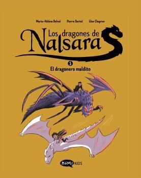 LOS DRAGONES DE NALSARA 5. EL DRAGONERO MALDITO