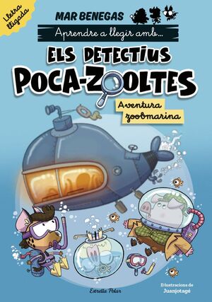 ELS DETECTIUS POCA-ZOOLTES LLETRA LLIGADA 1. AVENTURA ZOOB