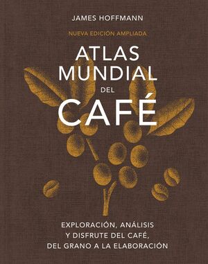 ATLAS MUNDIAL DEL CAFE´