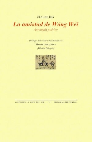 LA AMISTAD DE WÁNG WÉI