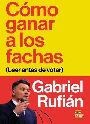 COMO GANAR A LOS FACHAS