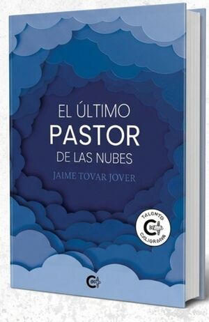 EL ÚLTIMO PASTOR DE LAS NUBES