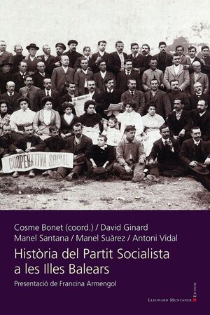 HISTÒRIA DEL PARTIT SOCIALISTA A LES ILLES BALEARS