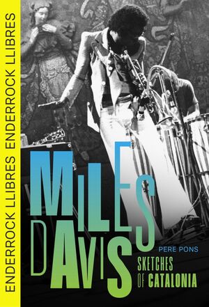 MILES DAVIS. SKETCHES OF CATALONIA