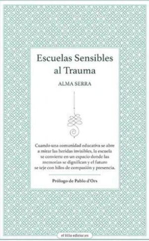 ESCUELAS SENSIBLES AL TRAUMA